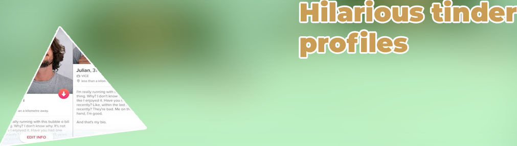 Funny one liner tinder bios